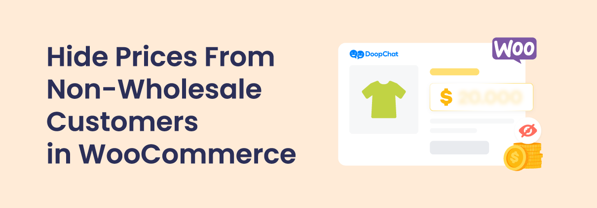 How to Hide Prices From Non-Wholesale Customers in WooCommerce